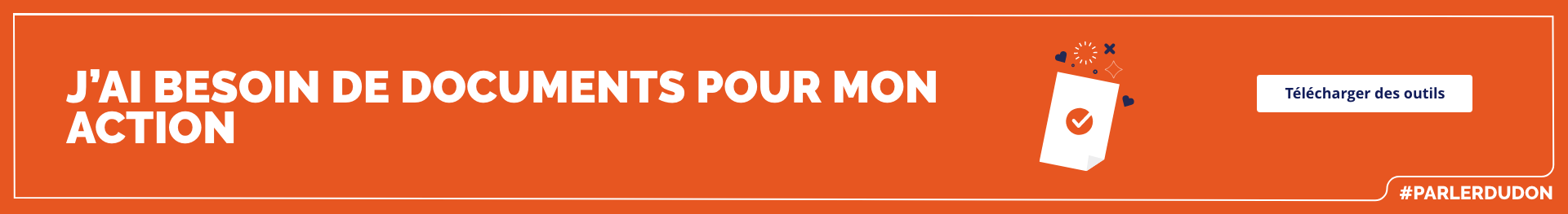 J'ai besoin de documents pour mon action