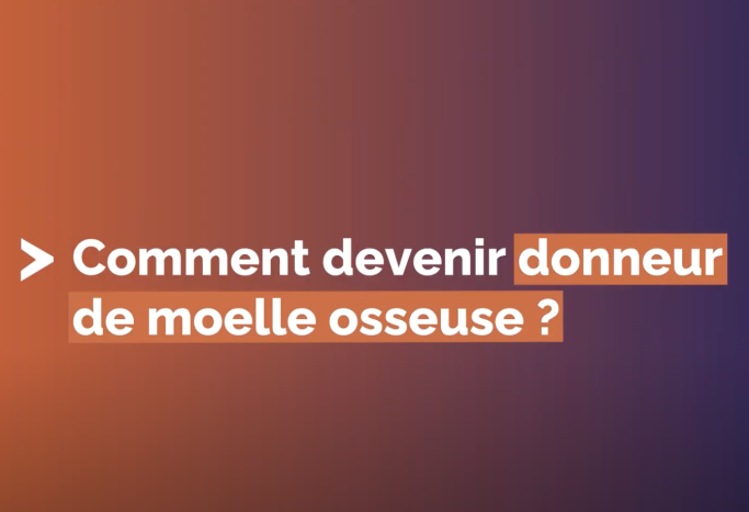 Comment devenir donneur de moelle osseuse ?